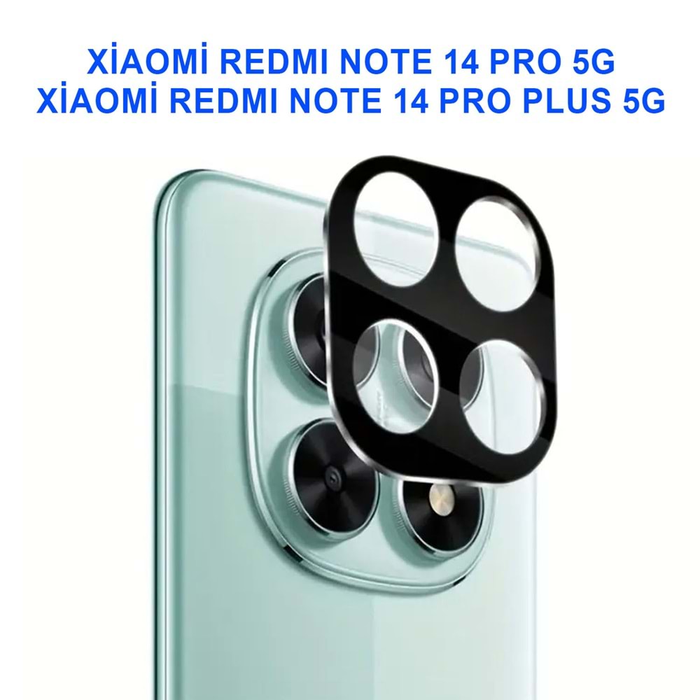 XİAOMİ REDMİ NOTE 14 PRO 5G / REDMİ NOTE 14 PRO PLUS 5G KAMERA LENS KORUMA SİYAH